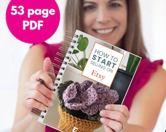 Etsy Seller's Guide | How to Sell on Etsy | How to Start an Etsy Shop | Etsy Guide | Marketing Guide for Etsy