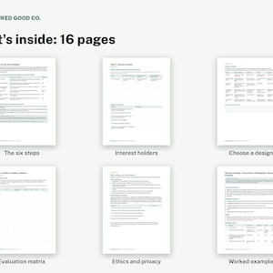 May include: A 16-page document template by Measured Good Co. featuring six distinct sections including instructions, interest holders, design choices, an evaluation matrix, ethics and privacy guidelines, and a worked example with tables and text.