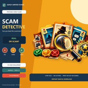 May include: A digital printable family game titled Scam Detective featuring a magnifying glass over a fingerprint, detective silhouette, and case files. Includes red, amber, and green status buttons, a gold star badge, and text indicating 25 case challenges.