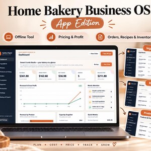 Puede incluir: Una pantalla de ordenador portátil que muestra el panel de control de Home Bakery Business OS App Edition, con métricas financieras, gráficos de ingresos y menús para ingredientes, recetas y pedidos, junto con ventanas emergentes de datos.