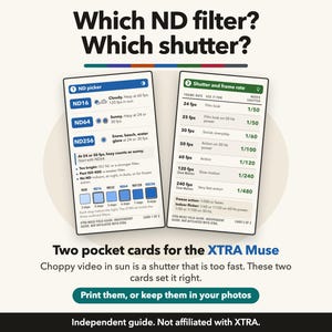 May include: Two rectangular pocket cards for the XTRA Muse featuring photography guides. The left card, titled ND picker, lists ND16, ND64, and ND256 filters. The right card, titled Shutter and frame rate, provides a table of frame rates and shutter speeds.