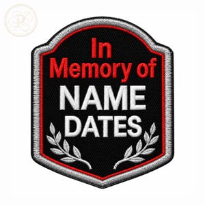 Custom In Memory Of Memorial Embroidered Patch Personalized Name Dates
