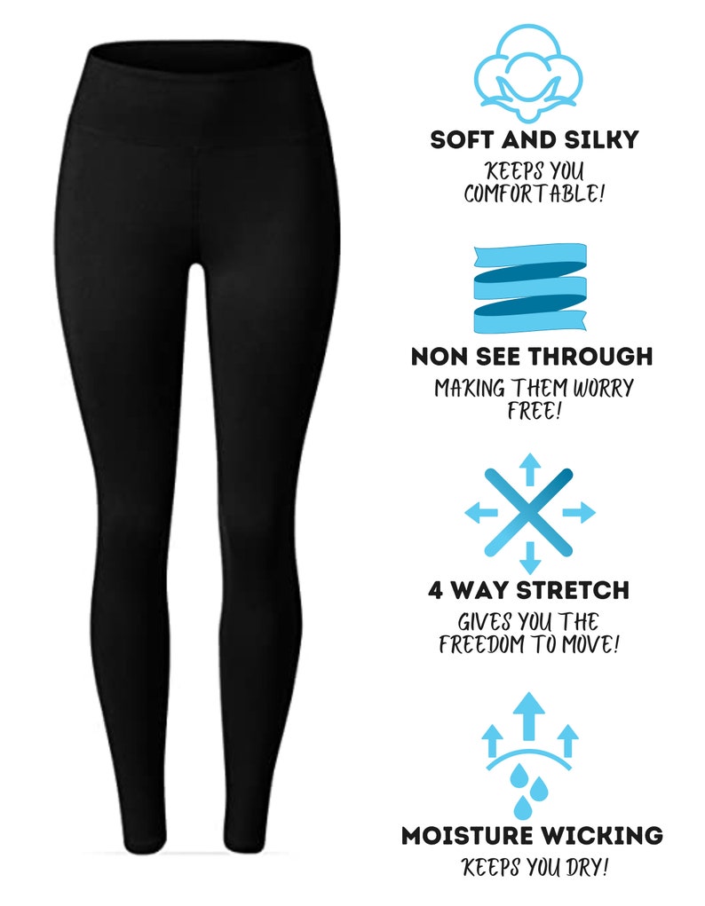 May include: Black leggings with a high waist. The leggings are soft, silky, and have 4-way stretch. They are also moisture-wicking and non-see-through.