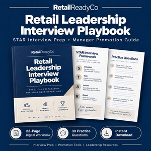Könnte beinhalten: Ein dunkelblaues und cremefarbenes digitales Arbeitsbuch Retail Leadership Interview Playbook. Das Cover zeigt den Titel und drei Symbole. Zwei Innenseiten zeigen den STAR-Interview-Rahmen und Übungsfragen mit Linien für Antworten.