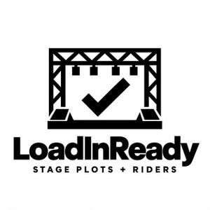 May include: A black and white logo featuring a stylized stage truss structure with a large checkmark symbol in the center. Below the graphic, the text reads LoadInReady in a bold font, followed by the words STAGE PLOTS + RIDERS in smaller text.