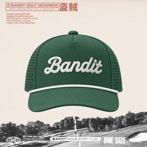 May include: A dark green five-panel golf cap featuring a white rope detail across the base of the crown and the word Bandit embroidered in white script across the front. The side panels have perforated holes for ventilation.
