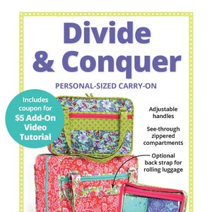 Divide & Conquer Pattern | By Annie PBA276 | Personal Sized Carry On | Travel Organizer | Craft Storage Pattern