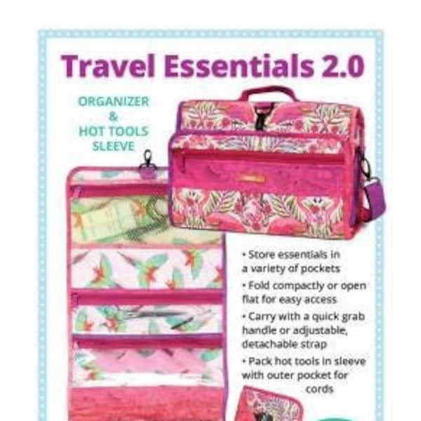 Travel Essentials 2.0 | By Annie PBA201-2 | Cosmetics Organizer and Hot Tools Sleeve | Sewing Pattern | Travel Organizer