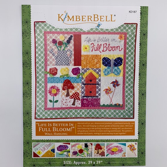 Life Is Better In Full Bloom Quilt Pattern Kimberbell Kd187 Etsy Life Is Better In Full Bloom Quilt Pattern Kimberbell Kd187 Etsy