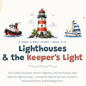 以下が含まれることがあります： 3歳から6歳向けのデジタル教育ユニット学習教材「Lighthouses & the Keeper's Light」。表紙には、赤と白の灯台、タグボート、漫画のような顔をしたヨットが描かれており、4週間のカリキュラムと内容が記載されています。