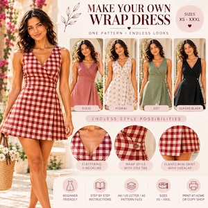 May include: A sewing pattern for a wrap dress featuring a red and white gingham sleeveless design with a V-neckline, side tab closure, and flared mini skirt. Includes text: MAKE YOUR OWN WRAP DRESS, ONE PATTERN ENDLESS LOOKS, SIZES XS-XXXL.