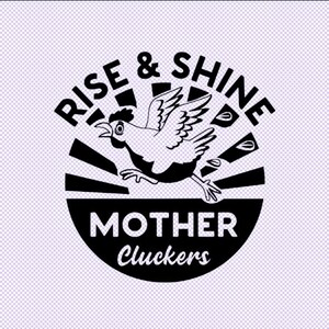 lustige Rise And Shine Download Farm Huhn Svg, Cricut SVG Schnittdatei, Silhouette Datei, Aufkleber Tassen, Chick svg, Hahn Svg, Clip Art Download