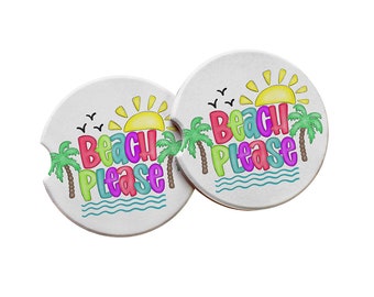 Beach Please - Bright Cheery Beach Scene Car Coasters, Beach Lover Quote, Beachy Fun Cute Gifts for Her, Absorbent Interior Auto Decor