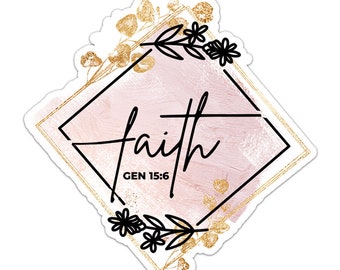 Faith Gen 15:16 - Pink Ink Splotch Wash Bible Verse Sticker - Christian Pretty Sticker for Her -  Interior/Exterior LapTop Phone Planner Car