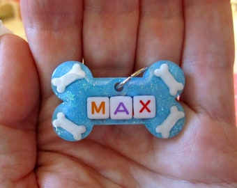 Max Dog Name Tag Bone~Handmade Resin