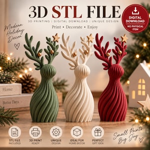May include: Three stylised reindeer figurines in green, cream, and red, each featuring a spiralled body, branched antlers, and a small gold star topper. The text 3D STL FILE, DIGITAL DOWNLOAD, NO PHYSICAL ITEM, and Modern Holiday Decor are visible.