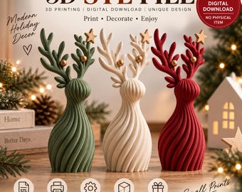 May include: Three stylized reindeer figurines in green, cream, and red, each featuring a spiraled body, branched antlers, and a small gold star topper. The text 3D STL FILE, DIGITAL DOWNLOAD, NO PHYSICAL ITEM, and Modern Holiday Decor are visible.