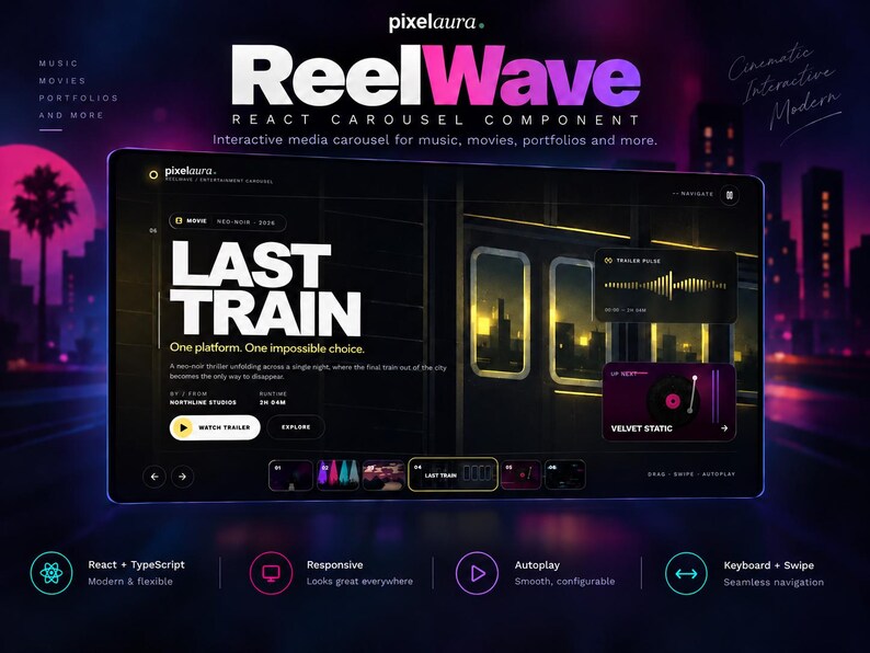 May include: A digital interface display titled ReelWave, a React carousel component. The screen shows a movie card for Last Train with a trailer pulse waveform, a vinyl record graphic for Velvet Static, and navigation controls on a dark background.