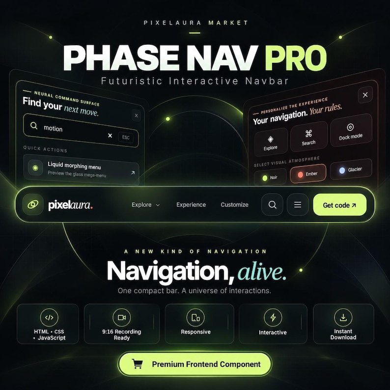 Pu&ograve; includere: Un'interfaccia digitale intitolata PHASE NAV PRO con un tema scuro e accenti verde neon. Mostra una barra di navigazione, menu di ricerca ed elementi interattivi con testo che include Pixelaura Market, Navigation, alive e Get code.