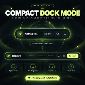 Pu&ograve; includere: Un'interfaccia digitale con il testo COMPACT DOCK MODE e Transform the navbar into a clean floating dock. Mostra una barra di navigazione scura con accenti verde neon, un'icona di ricerca, un menu e un pulsante Get code.