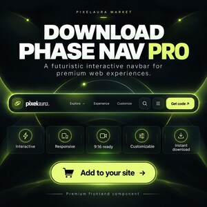 Pu&ograve; includere: Una visualizzazione di prodotto digitale per Phase Nav Pro con sfondo scuro e accenti verde brillante. Il testo include PIXELAURA MARKET, DOWNLOAD PHASE NAV PRO, A futuristic interactive navbar for premium web experiences e Add to your site.