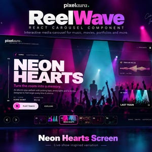 May include: A digital interface display titled ReelWave React Carousel Component featuring a dark theme with neon pink and blue lighting. The screen shows a music track titled Neon Hearts by Echo Saint with playback controls and a concert crowd background.