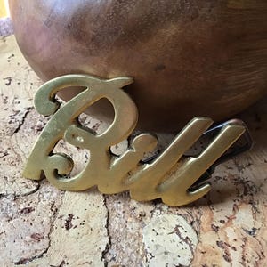 BILL Belt Buckle  Solid Brass  1970's  NOS