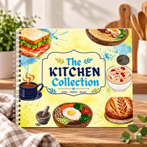 May include: A spiral-bound recipe book titled The Kitchen Collection with a yellow watercolour background. Illustrations include a sandwich, ramen, coffee, oatmeal, a mortar and pestle, a rice bowl with egg, and bread. Text reads: The KITCHEN Collection COOK CREATE ENJOY.