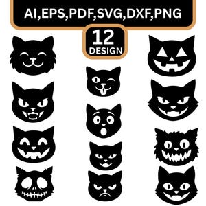 May include: A digital collection of 12 black cat face silhouettes featuring various expressions, including smiling, winking, and spooky jack-o'-lantern styles. The text AI, EPS, PDF, SVG, DXF, PNG and 12 DESIGN is displayed at the top.
