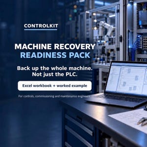 Könnte beinhalten: Ein Laptop mit technischen Daten auf einem Schreibtisch, daneben ein Bauplan und ein Messschieber. Der Text lautet: CONTROLKIT MACHINE RECOVERY READINESS PACK Back up the whole machine. Not just the PLC. Excel workbook + worked example.