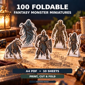 May include: A set of 100 foldable fantasy monster miniatures presented as an A4 PDF with 10 sheets to print, cut, and fold. The collection features illustrated figures including a ghost, a skeleton warrior, a skeletal beast, and an archer.