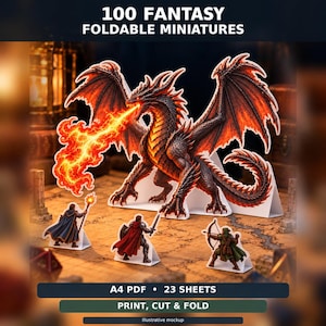 May include: A set of 100 fantasy foldable miniatures featuring a large black dragon breathing fire and three smaller character figures. The text reads 100 FANTASY FOLDABLE MINIATURES, A4 PDF, 23 SHEETS, PRINT, CUT & FOLD, and Illustrative mockup.