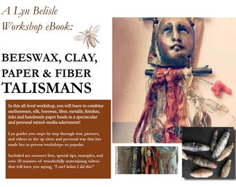 Workshop eBook: Beeswax, Clay, Paper and Fiber Talismans - with videos