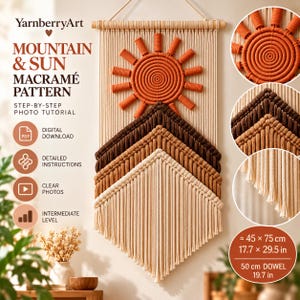 Könnte beinhalten: Ein Makramee-Wandbehang mit Sonnen- und Bergmotiv aus cremefarbener, beiger und dunkelbrauner Kordel. Der Text lautet YarnberryArt MOUNTAIN & SUN MACRAME PATTERN, DIGITAL DOWNLOAD, DETAILED INSTRUCTIONS, CLEAR PHOTOS, INTERMEDIATE LEVEL, 45 x 75 cm.