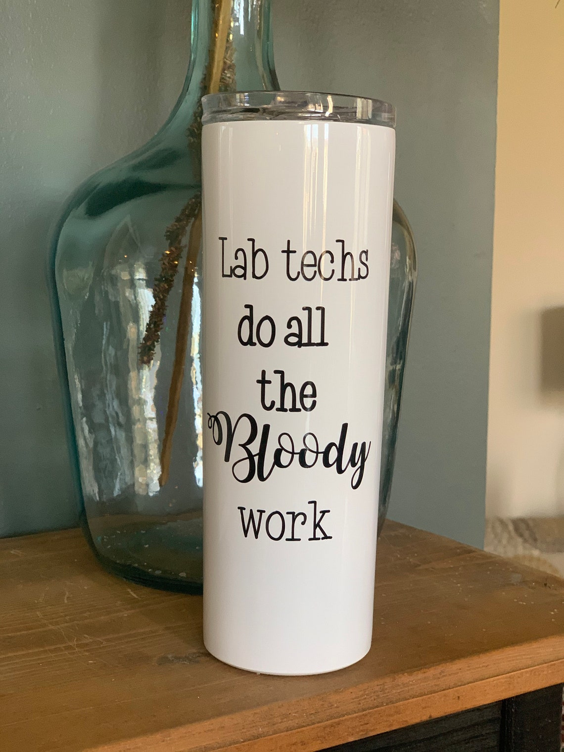 Lab Tech Gifts Gift for Medical Lab Techs Lab Techs do all Etsy
