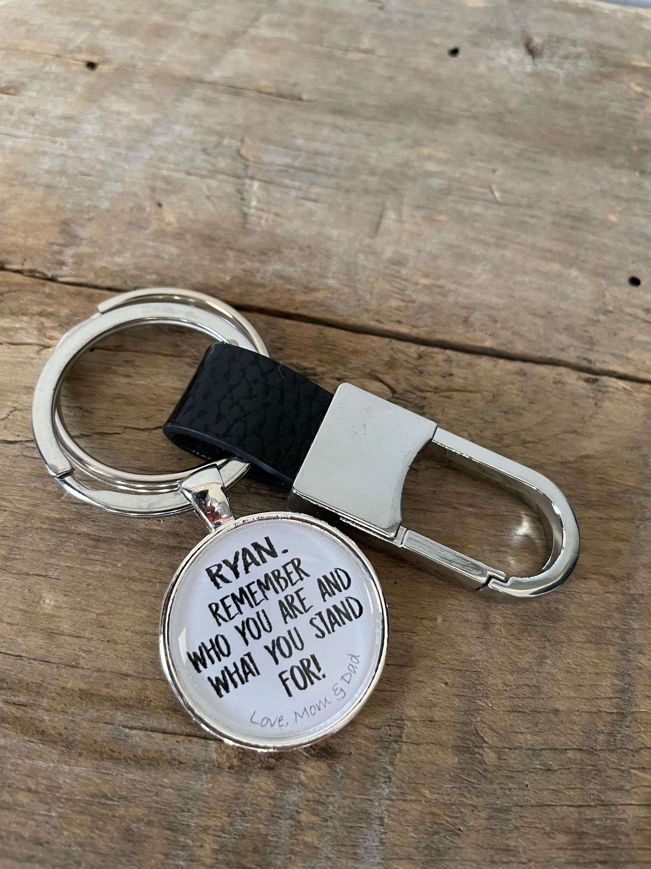 Personalized Keychain, Remember Who You Are and What You