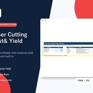 Op de afbeelding: Een digitaal Excel-bedrijfssysteem voor het berekenen van kosten en opbrengsten bij lasersnijden. De interface toont een spreadsheet met de titel Laser Job Costing & Yield Calculator met kolommen voor kerncijfers en details.