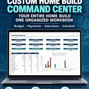 May include: A laptop displaying a Planstead Systems custom home build command center workbook. The screen shows a home build dashboard with budget, payment, selection, and schedule data, including tables and a bar chart. Includes 14 tabs.
