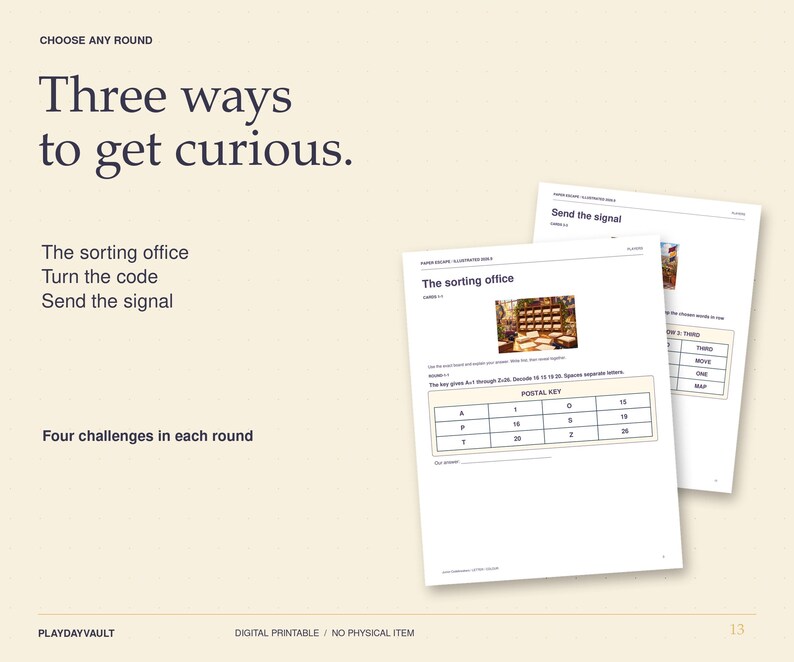 May include: A digital printable document titled Three ways to get curious, featuring the text The sorting office, Turn the code, and Send the signal. It includes a postal key table with letters and numbers, and a section for four challenges in each round.