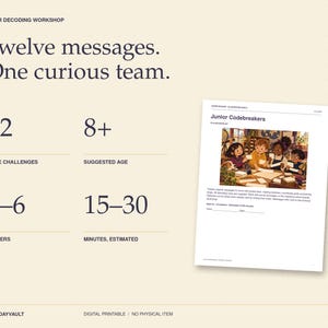 May include: A digital printable game titled Junior Codebreakers featuring twelve code challenges for two to six players aged eight and up. The game takes fifteen to thirty minutes to play and includes a player booklet with an illustrated scene.