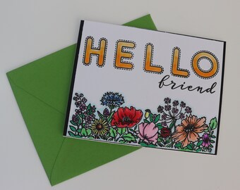 Hello Friend (Floral garden) greeting card