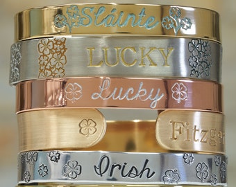 St Patrick's Day Cuff Bracelet in REAL Sterling Silver, Bronze, Copper, Brass, Bronze, Nickel, NuGold, or Aluminum