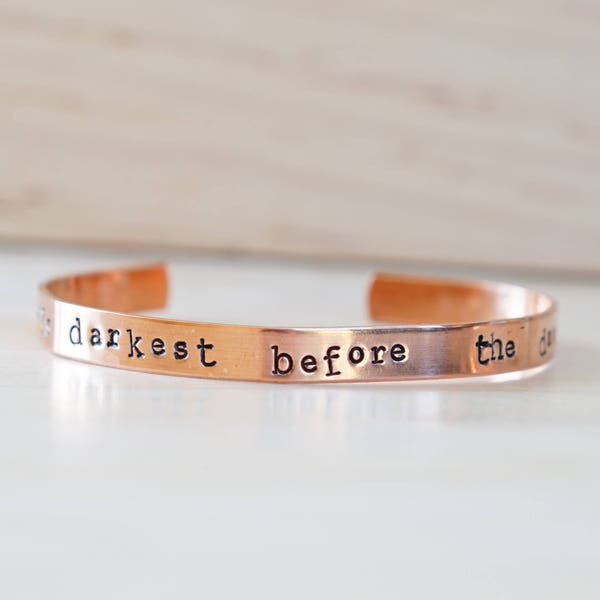 It's always darkest before the dawn bracelet in copper, gold, silver, or nickel, Florence and the Machines