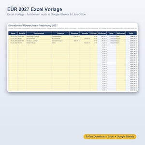 Könnte beinhalten: Eine digitale Tabellenvorlage mit dem Titel EÜR 2027 Excel Vorlage, kompatibel mit Google Sheets und LibreOffice. Die Tabelle enthält Spalten für Datum, Belegnummer, Buchungstext, Kategorie, Einnahme, Ausgabe, USt-Satz, USt-Betrag, Netto, Zahlungsart und Saldo.