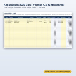 Könnte beinhalten: Eine digitale Kassenbuch-Excel-Vorlage für 2026 mit dem Titel Kassenbuch 2026 Excel Vorlage Kleinunternehmer. Das Dokument enthält Spalten für Datum, Belegnummer, Buchungstext, Kategorie, Einnahme, Ausgabe, USt-Satz, USt-Betrag, Netto, Zahlungsart und Saldo.