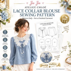 Pode incluir: Um molde de costura digital para uma blusa com gola de renda da Ju Ju Atelier Chloé. O documento inclui ilustrações técnicas das vistas frontal e traseira, peças do molde e um close-up da gola de renda com detalhes de laço. O texto inclui Lace Collar Blouse Sewing Pattern, Pattern Only - Not a Finished Garment e Pattern No. P-012.