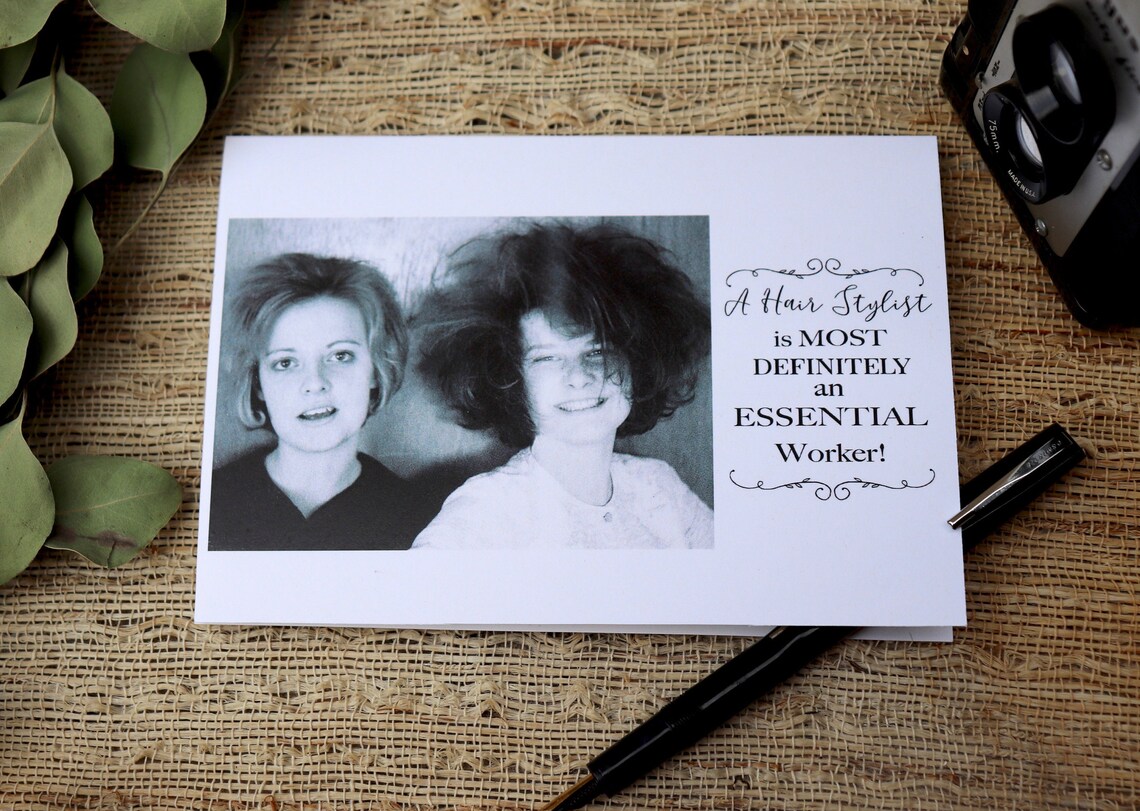 Funny Blank Card Hair Stylists ARE Essential Workers Card Etsy