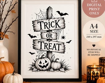 Trick or Treat Halloween Wall Print, A4 Digital Download, Black White Halloween Decor