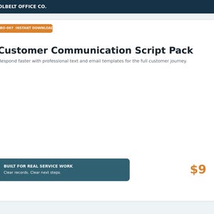 以下が含まれることがあります： Toolbelt Office Co.によるCustomer Communication Script Packのデジタル製品リスト。白いグラフィックには、TBO-007 INSTANT DOWNLOADというテキスト、タイトル、メールテンプレートの説明、そしてBUILT FOR REAL SERVICE WORKというテキストが書かれた青いボックスが含まれています。Clear records. Clear next steps.