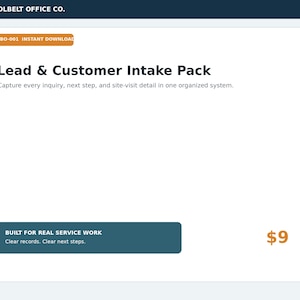 May include: A digital product listing titled Toolbelt Office Co. Lead & Customer Intake Pack, TBO-001 Instant Download. The white graphic features dark text: Lead & Customer Intake Pack, Capture every inquiry, next step, and site-visit detail in one organized system, and Built for real service work. Clear records. Clear next steps.
